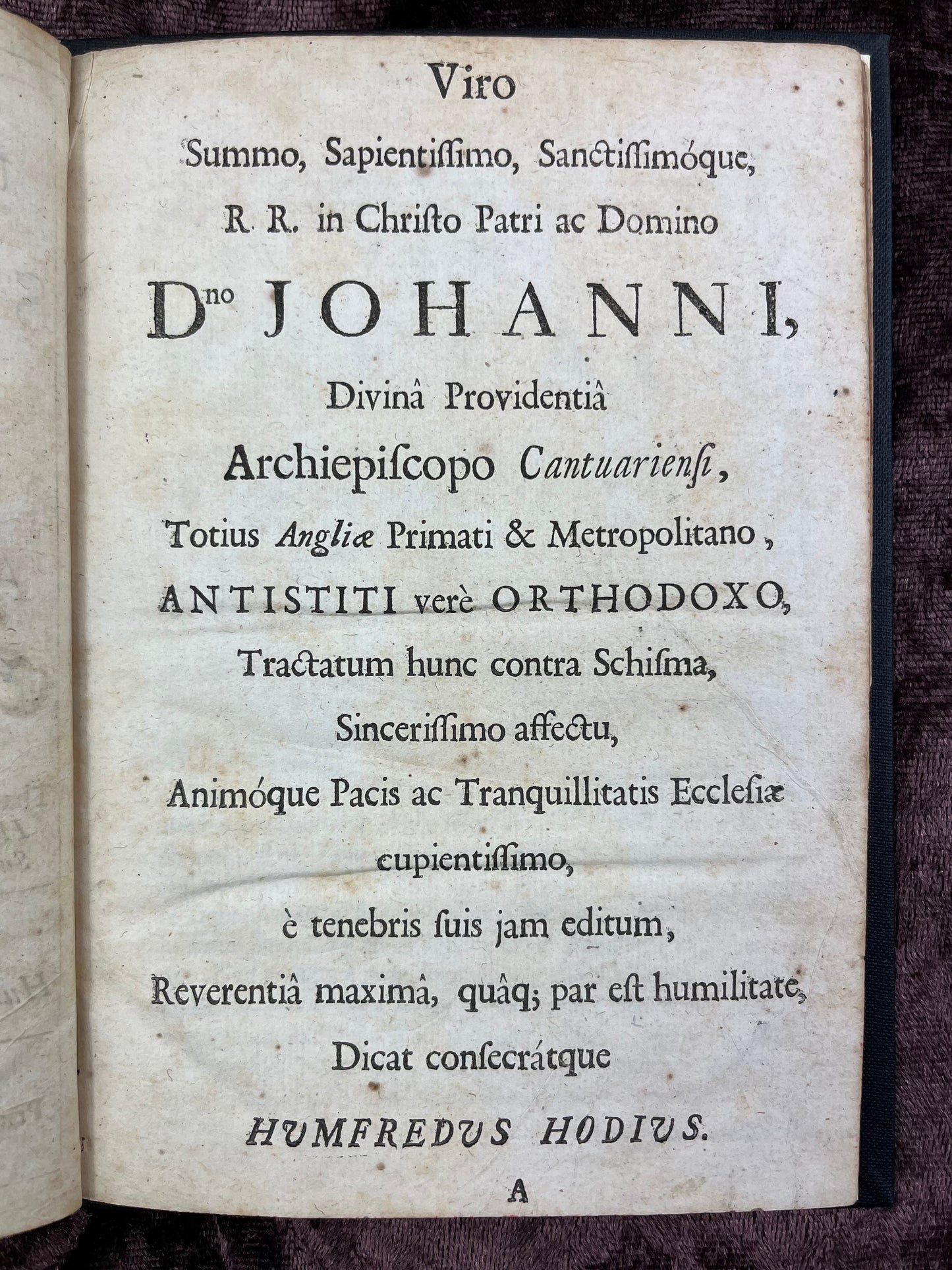 1691 Quarto Pamphlet The Unreasonableness Of A Separation From The New Bishops Or A Treatise Out Of Ecclesiastical History By Humfrey Hody