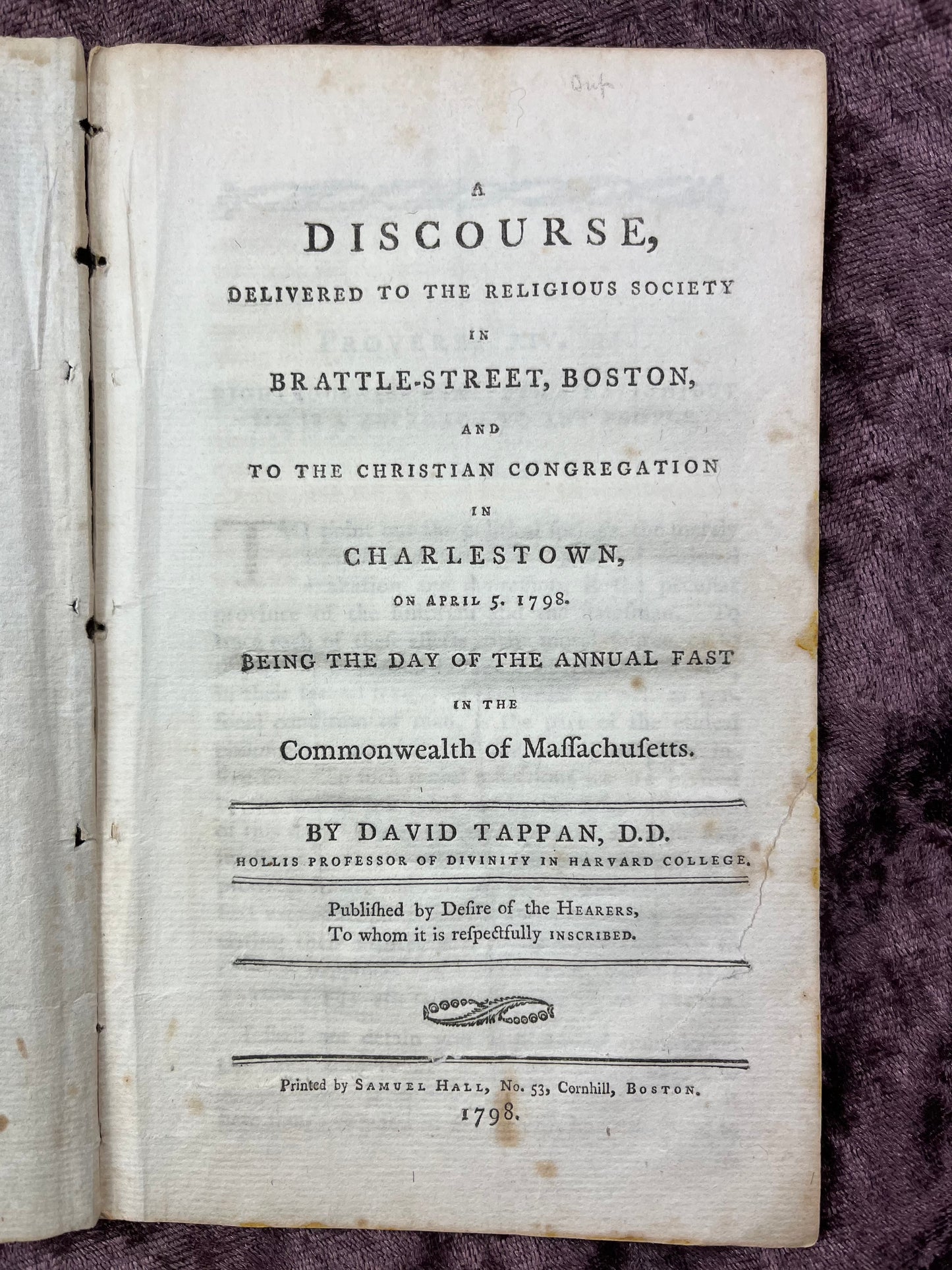 1798 Octavo Pamphlet Sermon By David Tappan-Likely Owned By Peter Oxenbridge Thacher Who Participated In Drafting The Massachusetts Constitution In 1780