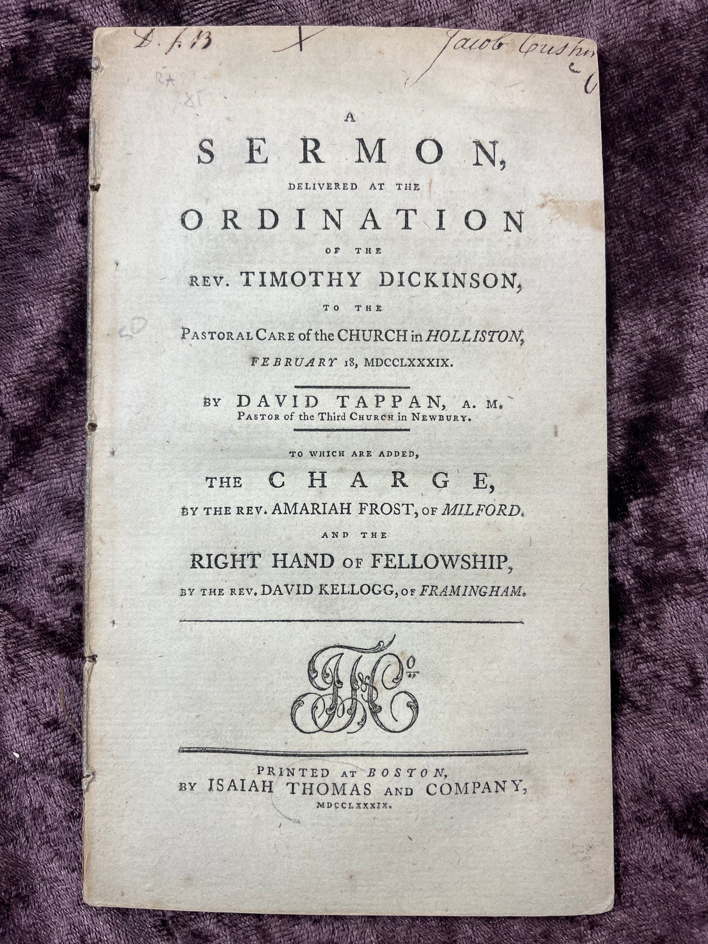 1789 Octavo First Edition Pamphlet Sermons By David Tappan, Amariah Frost, And David Kellogg-Likely Owned By Reverend Jacob Cushing