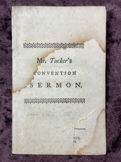 1768 Octavo First Edition Pamphlet Ministers Considered As Fellow Workers, Who Should Be Comforters To Each Other, In The Kingdom Of God By John Tucker