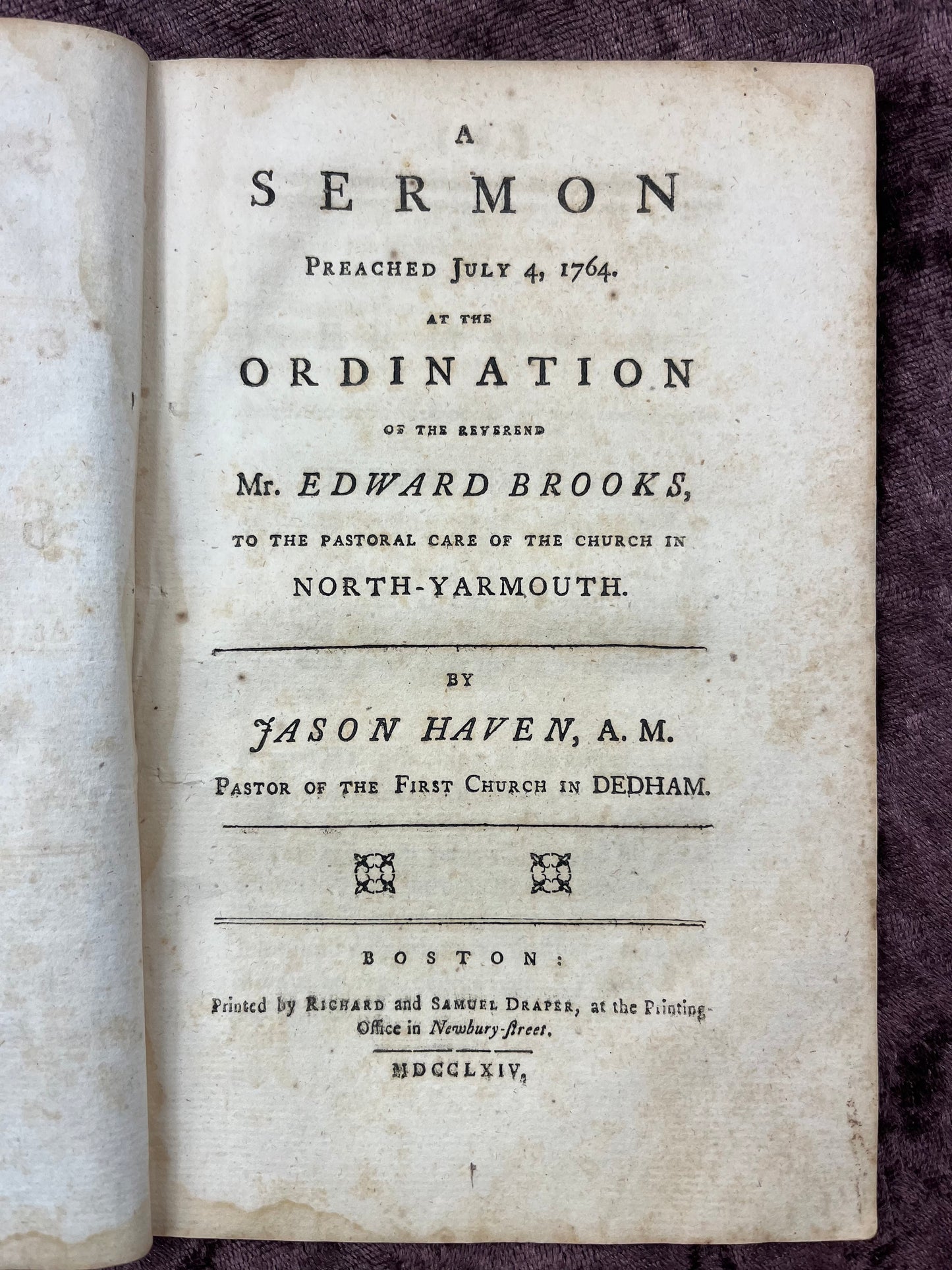 1764 Octavo Pamphlet Sermon Preached At The Ordination Of Reverend Mr. Edward Brooks To The Pastoral Care Of The Church In North Yarmouth By Jason Haven