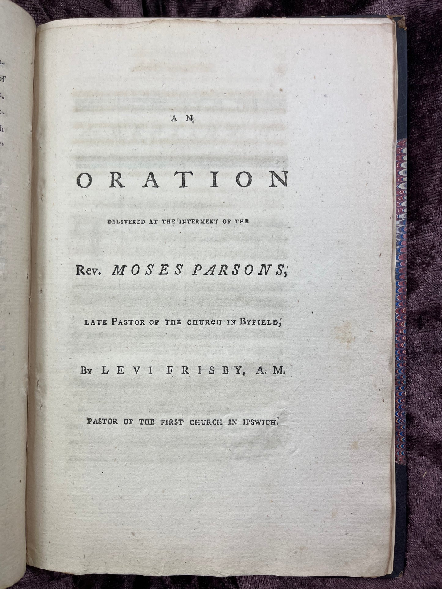 1784 Large Octavo First Edition Pamphlet Sermon On The Death Of Reverend Moses Parsons By David Tappan And An Oration By Levi Frisbie