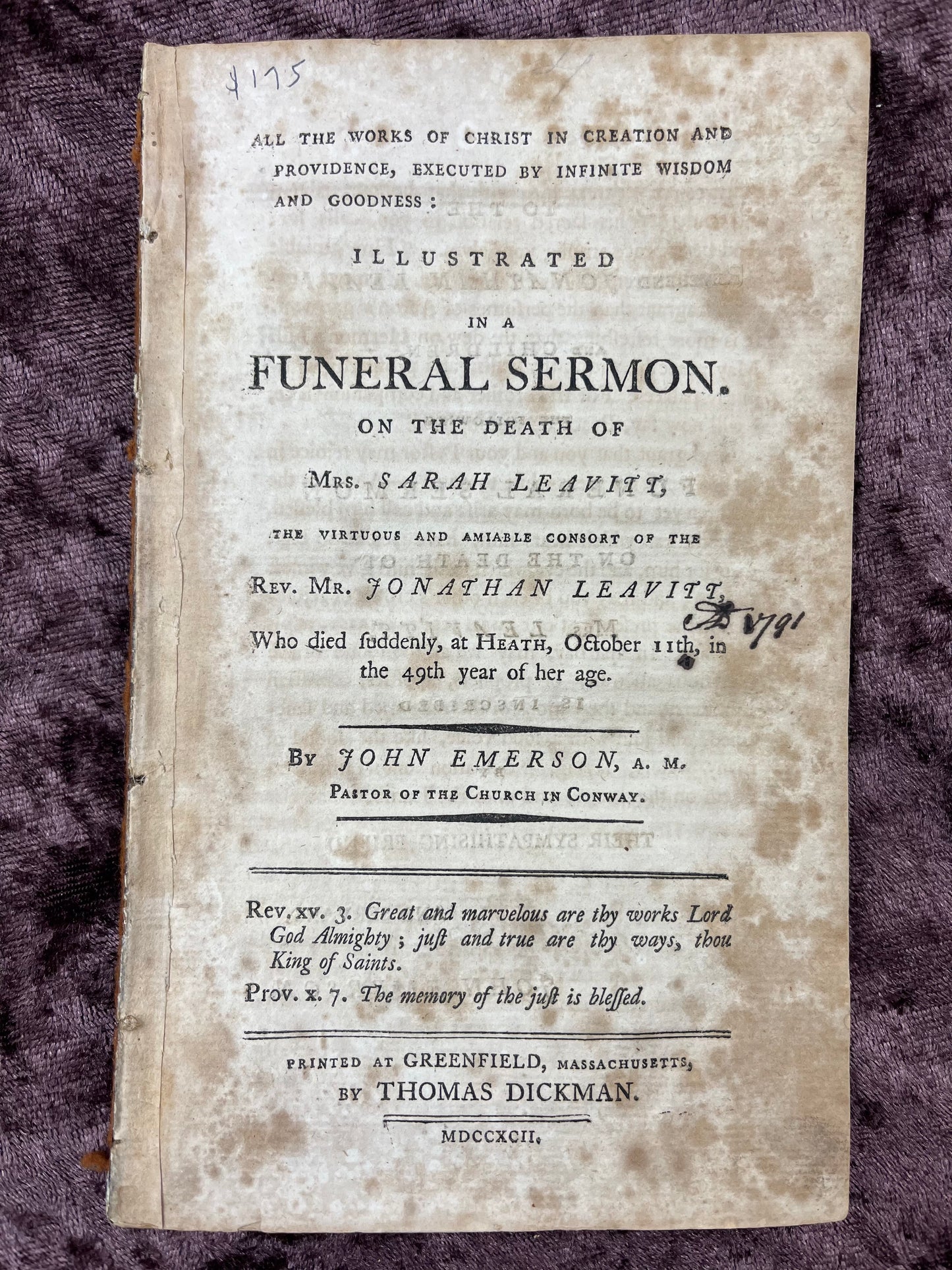 1792 Octavo Pamphlet On All The Works Of Christ In Creation And Providence Executed By Infinite Wisdom And Goodness Illustrated In A Sermon On The Death Of Mrs. Sarah Leavitt By John Emerson